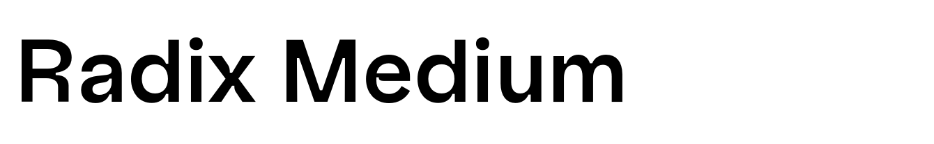 Radix Medium